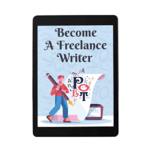 Become A Freelance Writer