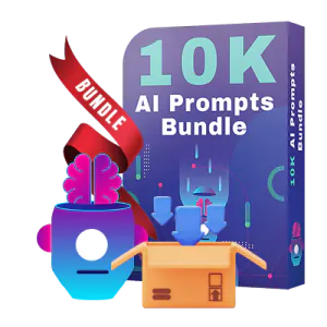 10K AI Prompts Bundle